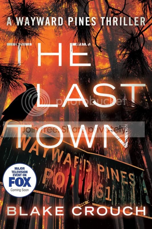 The Last Town By Blake Crouch Thomas Mercer 2014 Bookbanter